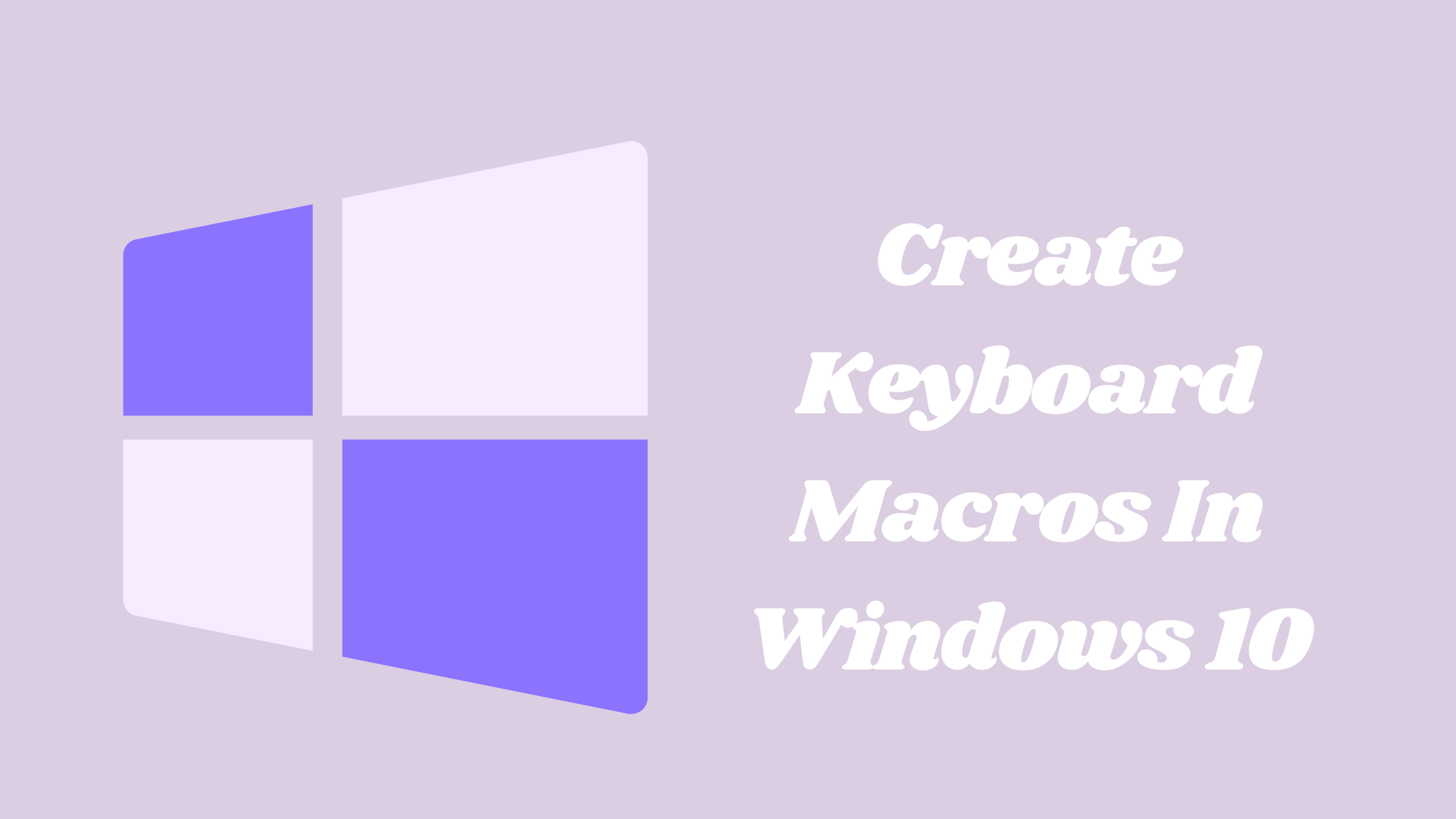 keyboard macro windows 10
