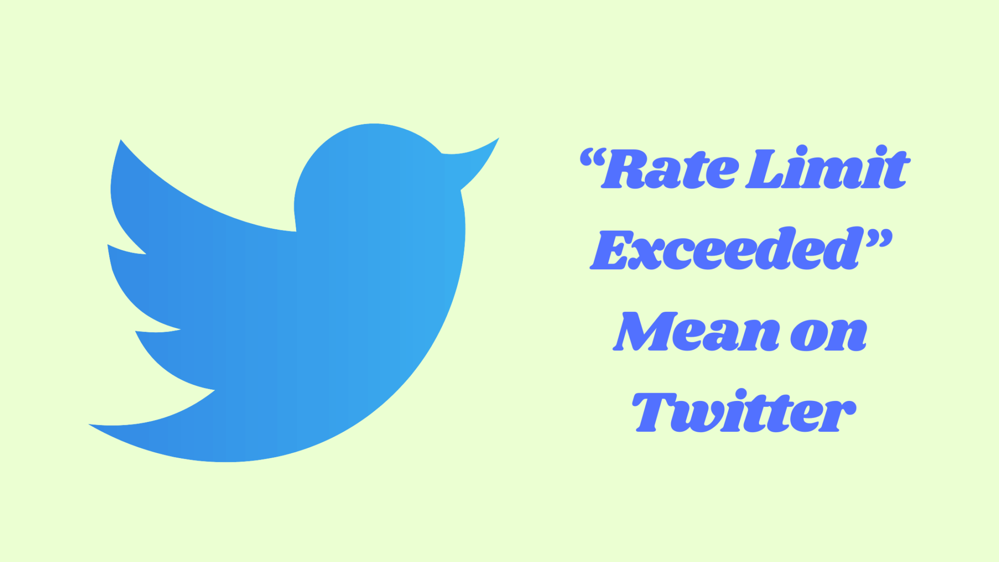 What Does “Rate Limit Exceeded” Mean on Twitter? (All You Need To Know